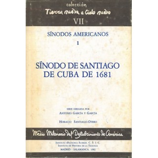 SÍNODOS AMERICANOS (1): SÍNODO DE SANTIAGO DE CUBA DE 1681.